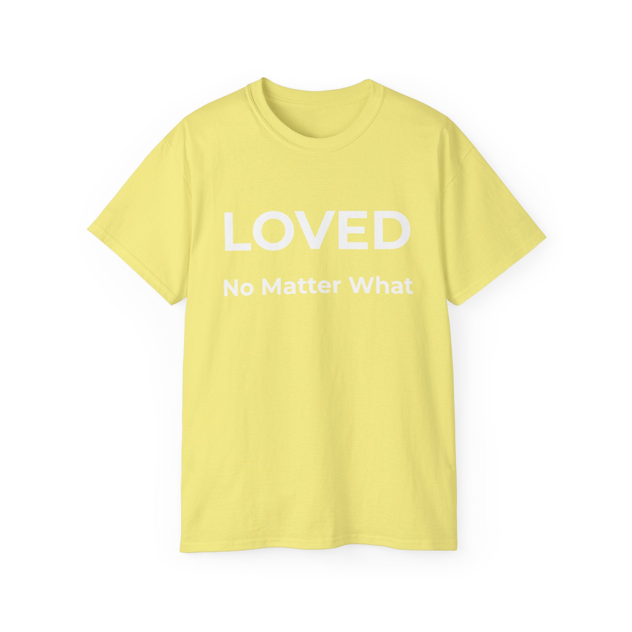 LOVED No Matter What | Essential Tee