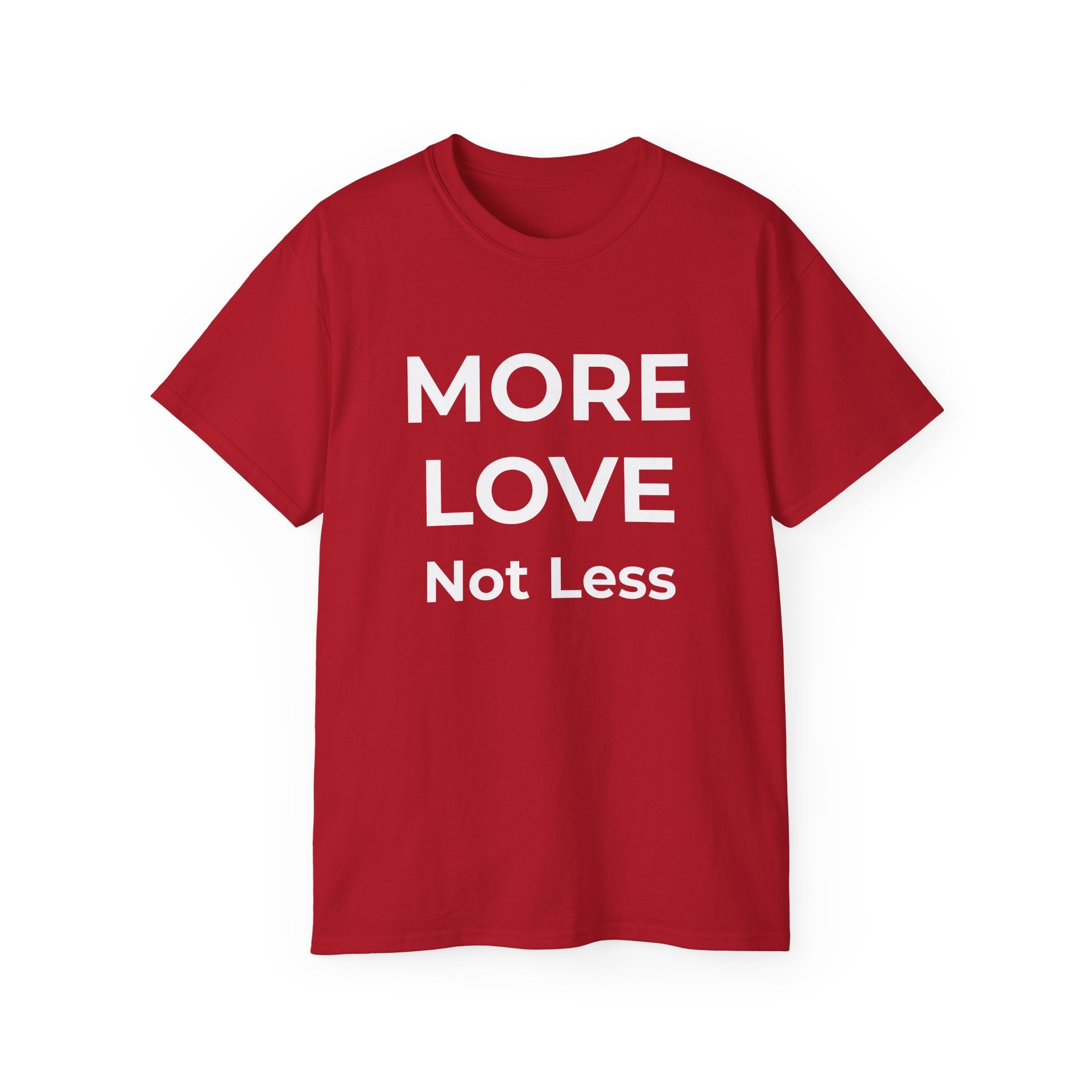 MORE LOVE not less | Essential Tee